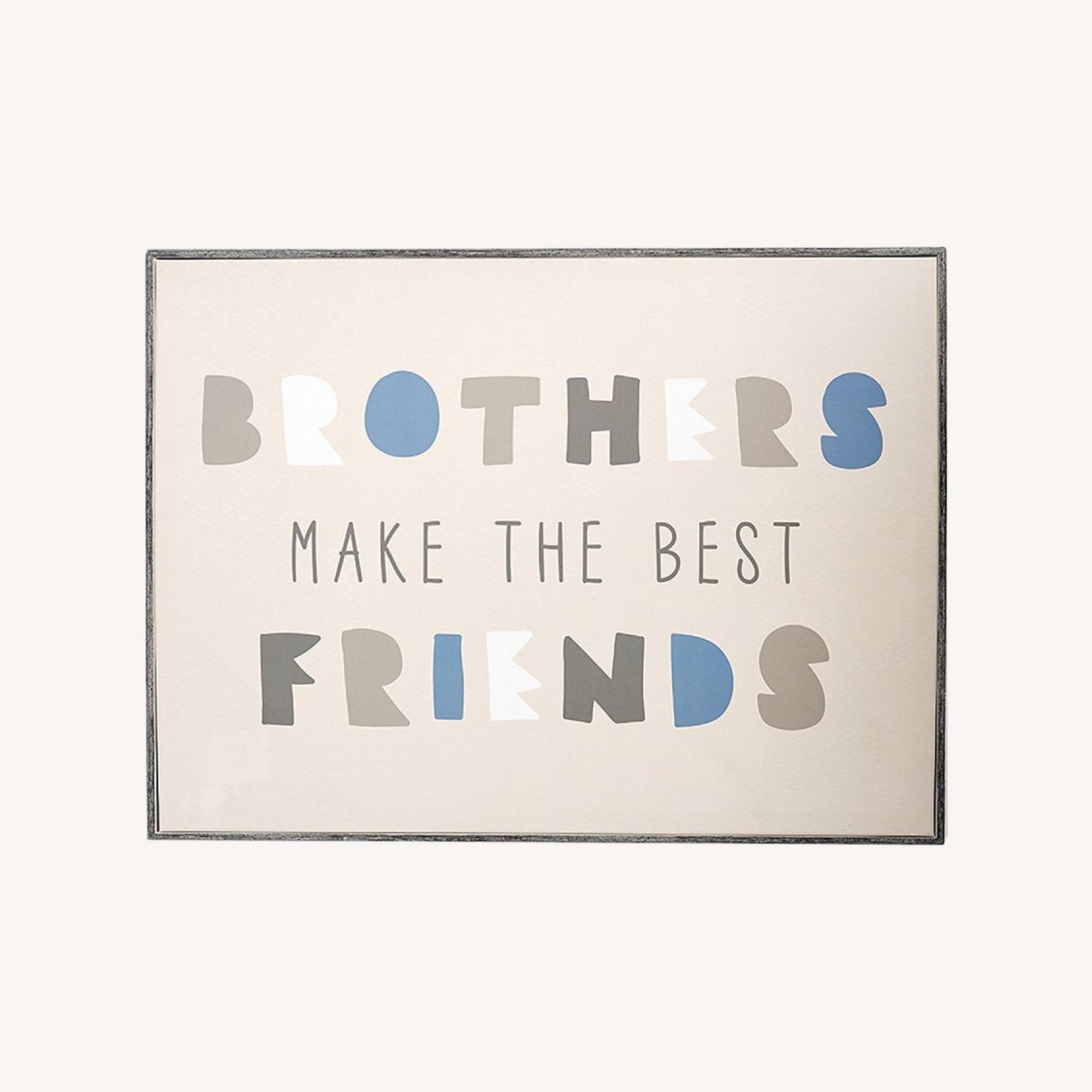 Brothers Make The Best Friends Art